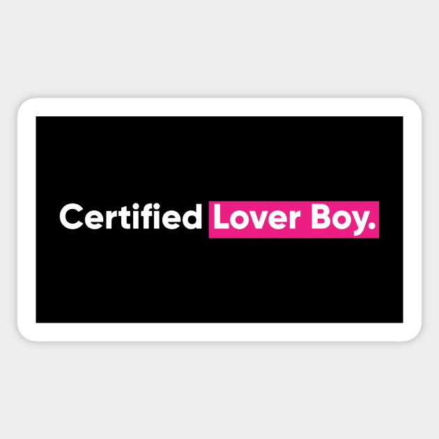 Certified Lover Boy Sticker by Acid_rain